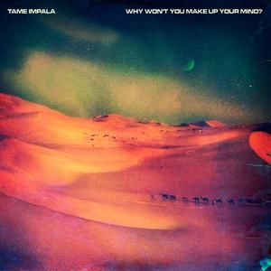 Why Won’t You Make Up Your Mind? (Remixes) (Single)