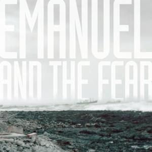 Emanuel and the Fear (EP)