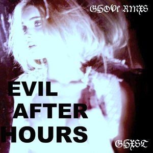 Evil After Hours