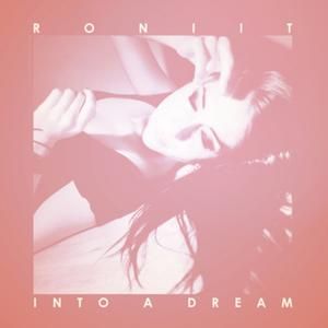 Into a Dream (Single)