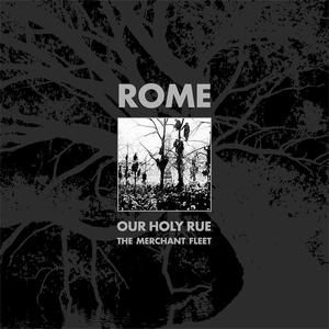 Our Holy Rue / The Merchant Fleet (Single)