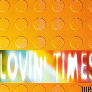 Lovin' Times (Summer Dream mix)