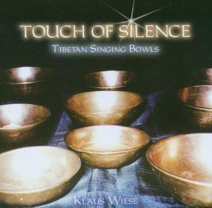 Touch of Silence: Tibetan Singing Bowls