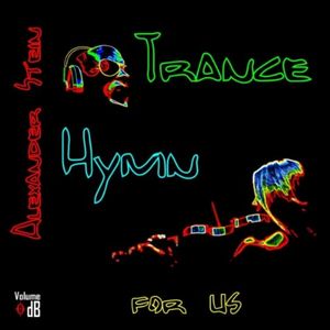 Trance Hymn For Us (Single)