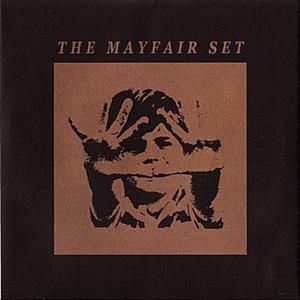 The Mayfair Set (Single)