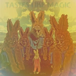 Tastes Like Magic (Single)