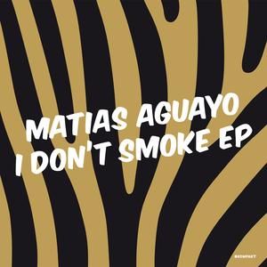I Don't Smoke EP (EP)