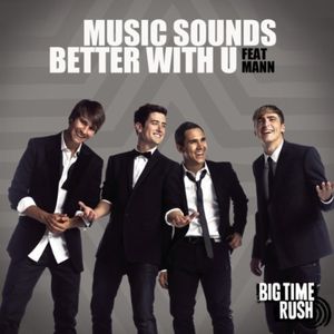 Music Sounds Better With You (Single)