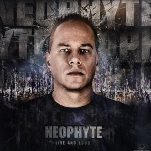 Live and Loud (Neophyte & Tha Playah's Loud mix)