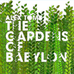 The Gardens Of Babylon