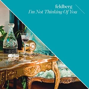 I'm Not Thinking of You (Single)