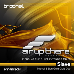 Slave (Tritonal & Ben Gold club dub)