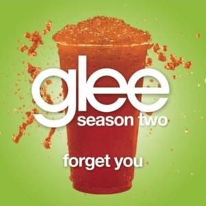 Forget You (Glee Cast version) (Single)