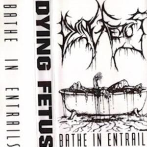 Bathe in Entrails (EP)