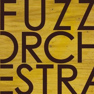 Fuzz Orchestra