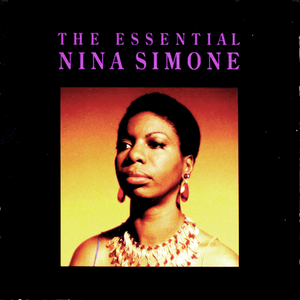 The Essential Nina Simone