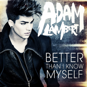 Better Than I Know Myself (Single)