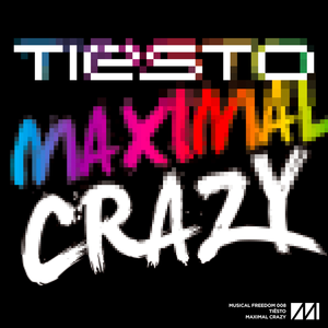 Maximal Crazy (Single)