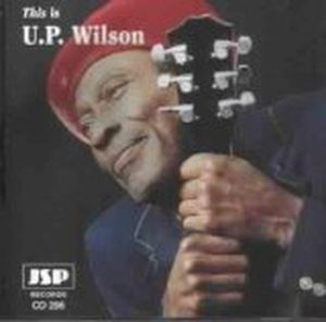 This Is U.P. Wilson