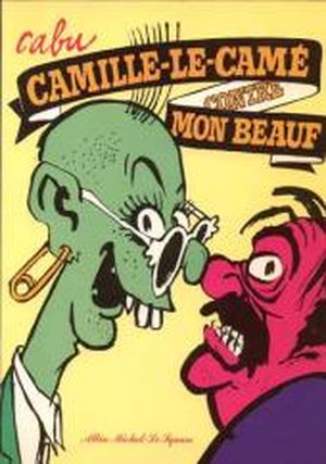 Camille-le-camé contre mon beauf