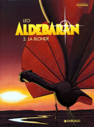 La Blonde - Aldébaran, tome 2