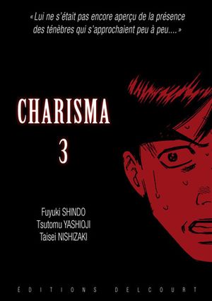 Charisma, tome 3