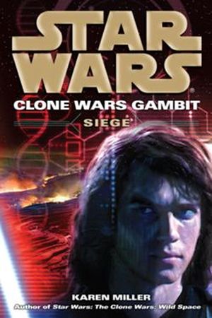 Gambit : Siege - Star Wars : The Clone Wars, tome 5