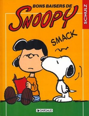 Bons baisers de Snoopy - Snoopy, tome 21