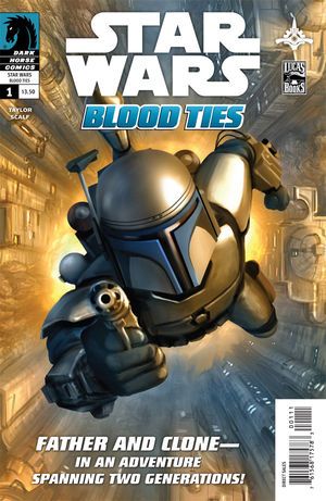 Star Wars : Blood Ties - A Tale of Jango and Boba Fett