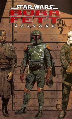 Star Wars : Boba Fett - Salvage