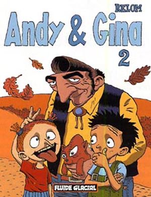Andy & Gina, tome 2