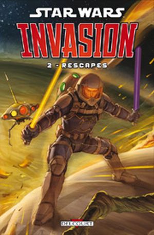 Rescapés - Star Wars : Invasion, tome 2