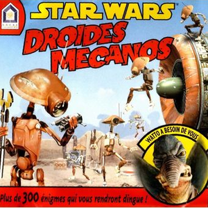 Star Wars : Droides mécanos
