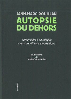 Autopsie du dehors