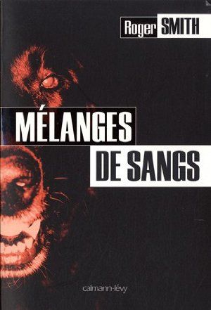 Mélanges de sangs