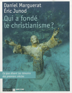 Qui a fondé le christianisme ?