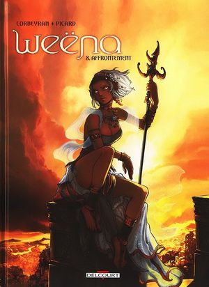 Affrontement - Weëna, tome 8