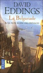 Couverture Le Pion blanc des présages - La Belgariade, tome 1