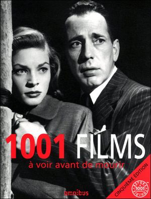 1001 films à voir avant de mourir (5e édition)