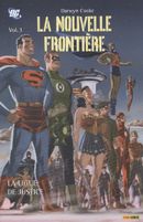 Couverture La Ligue de Justice - La Nouvelle Frontière, tome 3