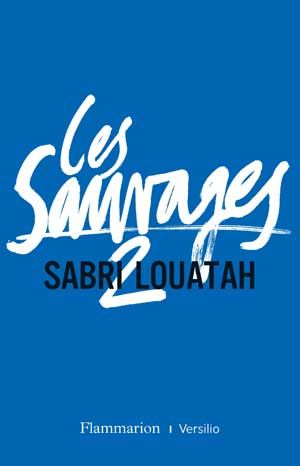 Les Sauvages, tome 2