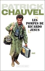 Couverture Les Pompes de Ricardo Jesus Couverture Les Pompes de Ricardo Jesus