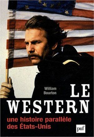 Le western, une histoire parallèle des Etats-Unis