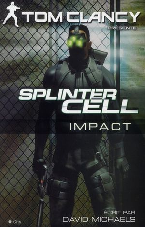 Splinter Cell: Impact