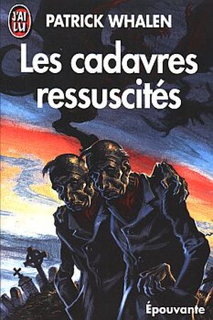 Les cadavres ressuscités