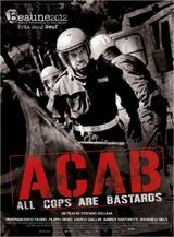Affiche A.C.A.B : All Cops are Bastards
