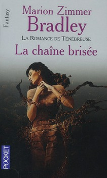 La Chaine Brisee La Romance De Tenebreuse Tome 7 Senscritique