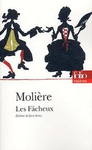 Les Fâcheux