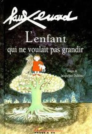 L'enfant qui ne voulait pas grandir