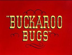Buckaroo Bugs